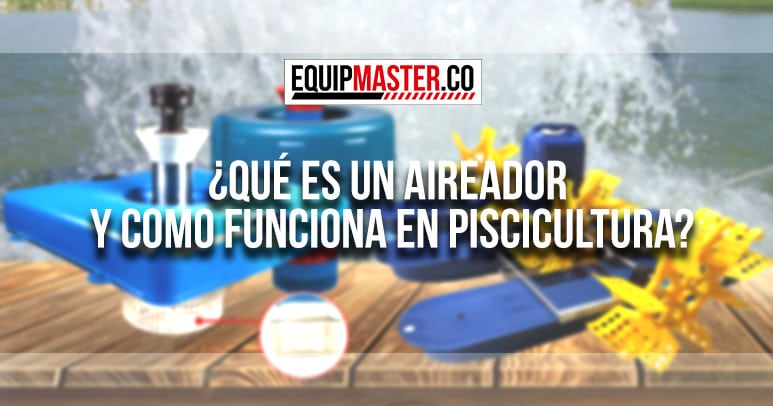 [Que-es-un-aireador-Equipmaster]