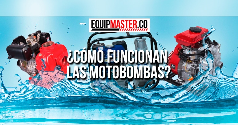 PORTADA COMO FUNCIONAN LAS MOTOBOMBAS