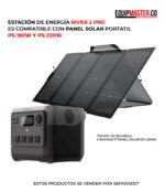 Generador RIVER 2 PRO + Panel Solar portatil PS-160w - PS-220w -Equipmaster