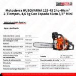 Motosierra 125-45 HUSQVARNA 2hp -Equipmaster