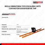 REGLA VIBRATORIA Tipo Escalera 3 Mts con Angulo Motor de 7hp GOODYEAR -Equipmaster