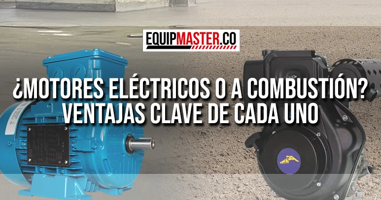 MOTORES-COMBUSTION-ELECTRICOS-EQUIPMASTER