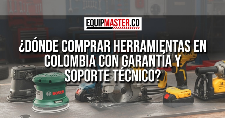 Donde-comprar-herramientas-en-Colombia-Equipmaster