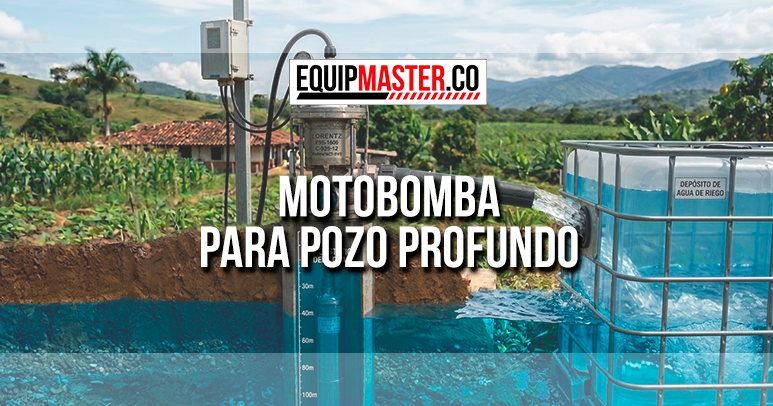 Motobomba para pozo profundo - Equipmaster