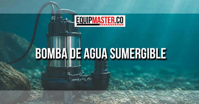 Bomba de agua sumergible - Equipmaster.co