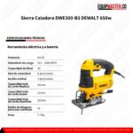 Ficha técnica sierra caladora DEWALT DWE300-B3 -Equipmaster